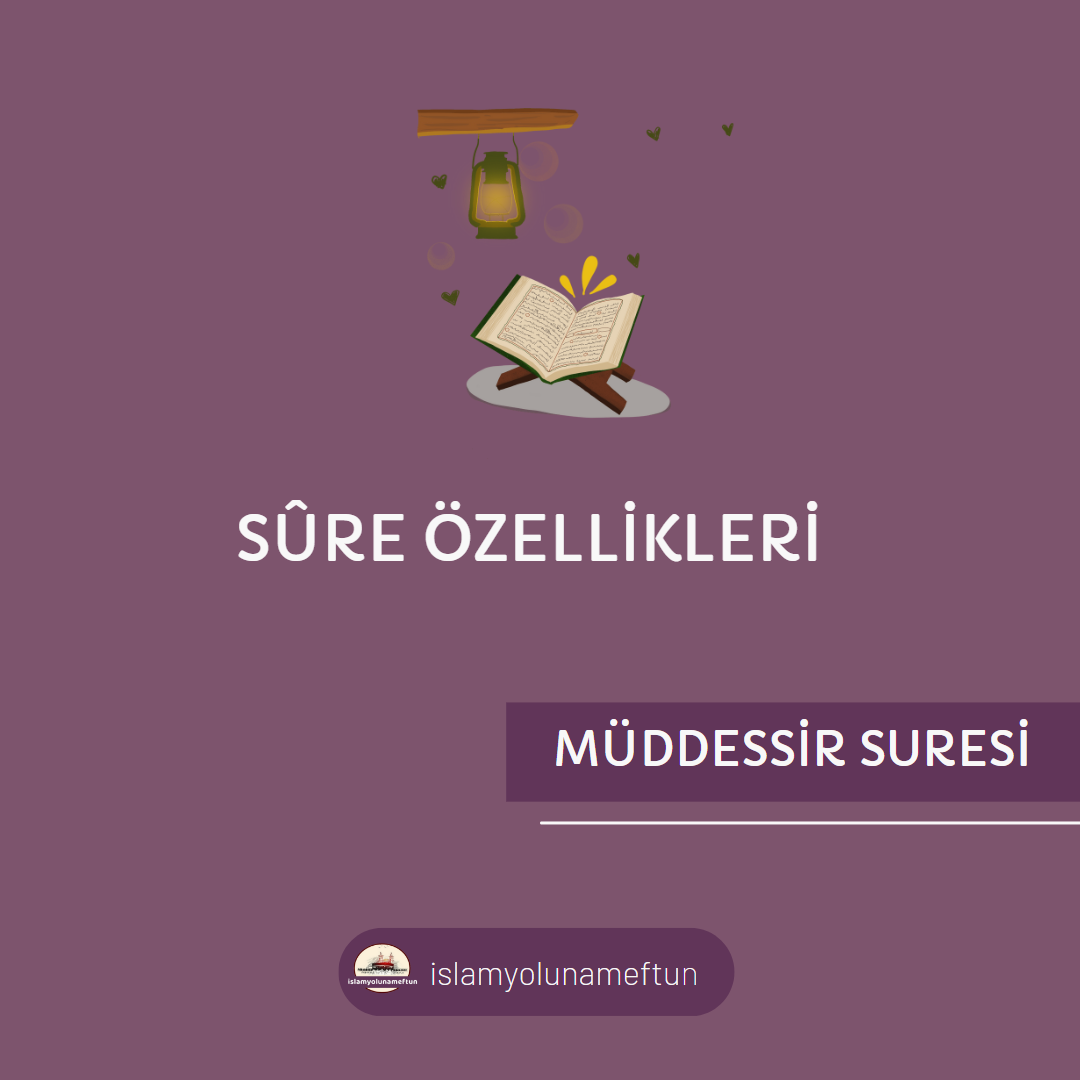 MÜDDESSİR SURESİ