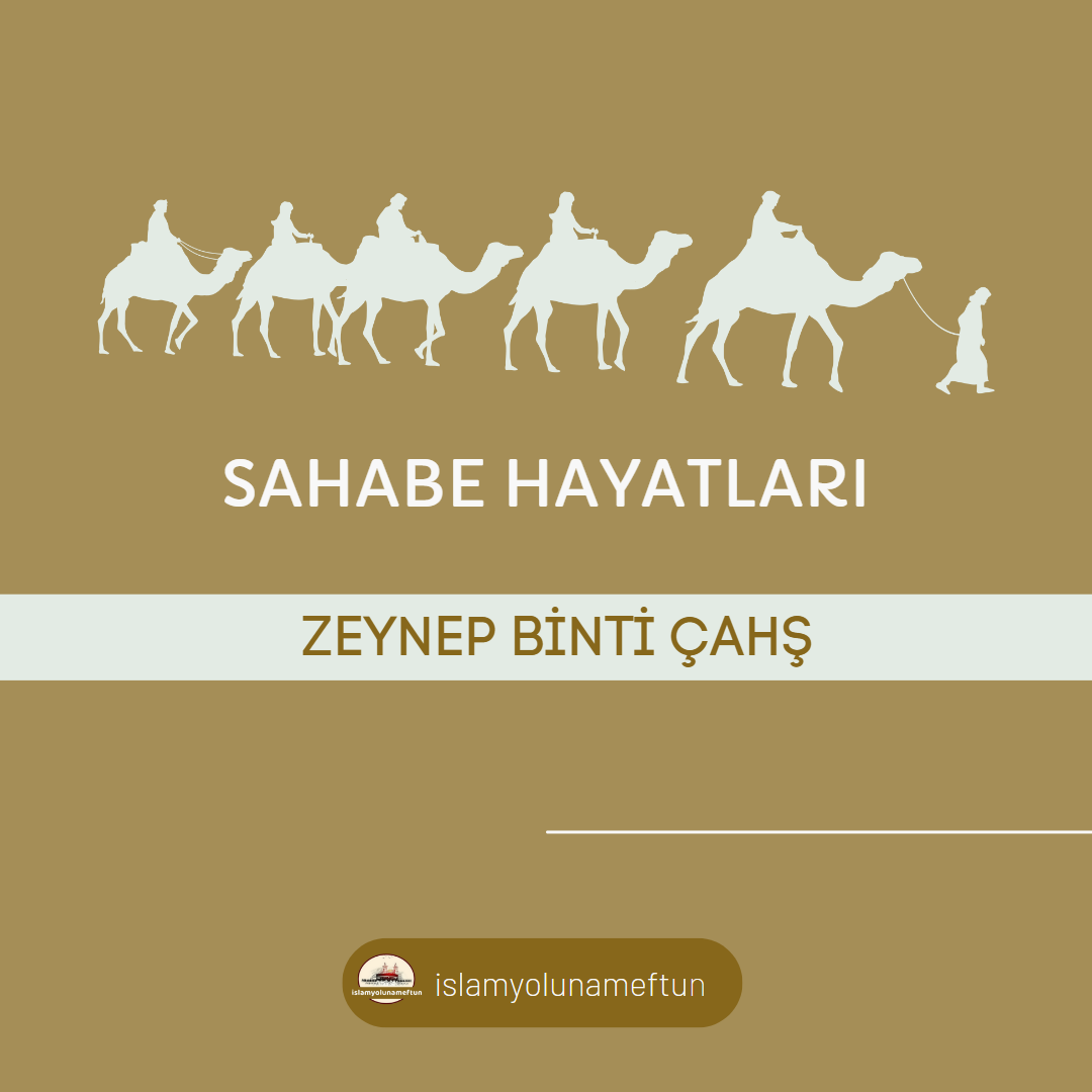 ZEYNEP BİNTİ ÇAHŞ