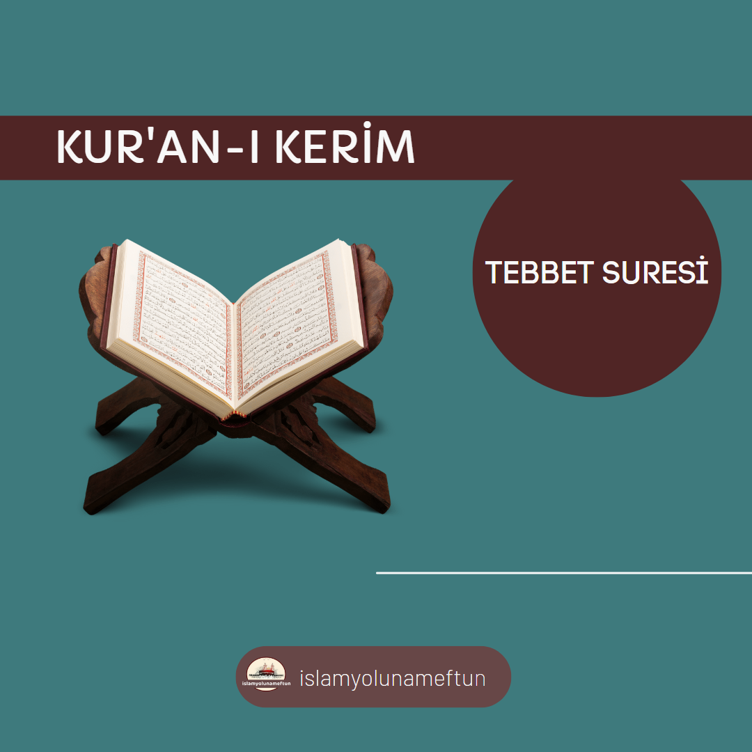 TEBBET SURESİ