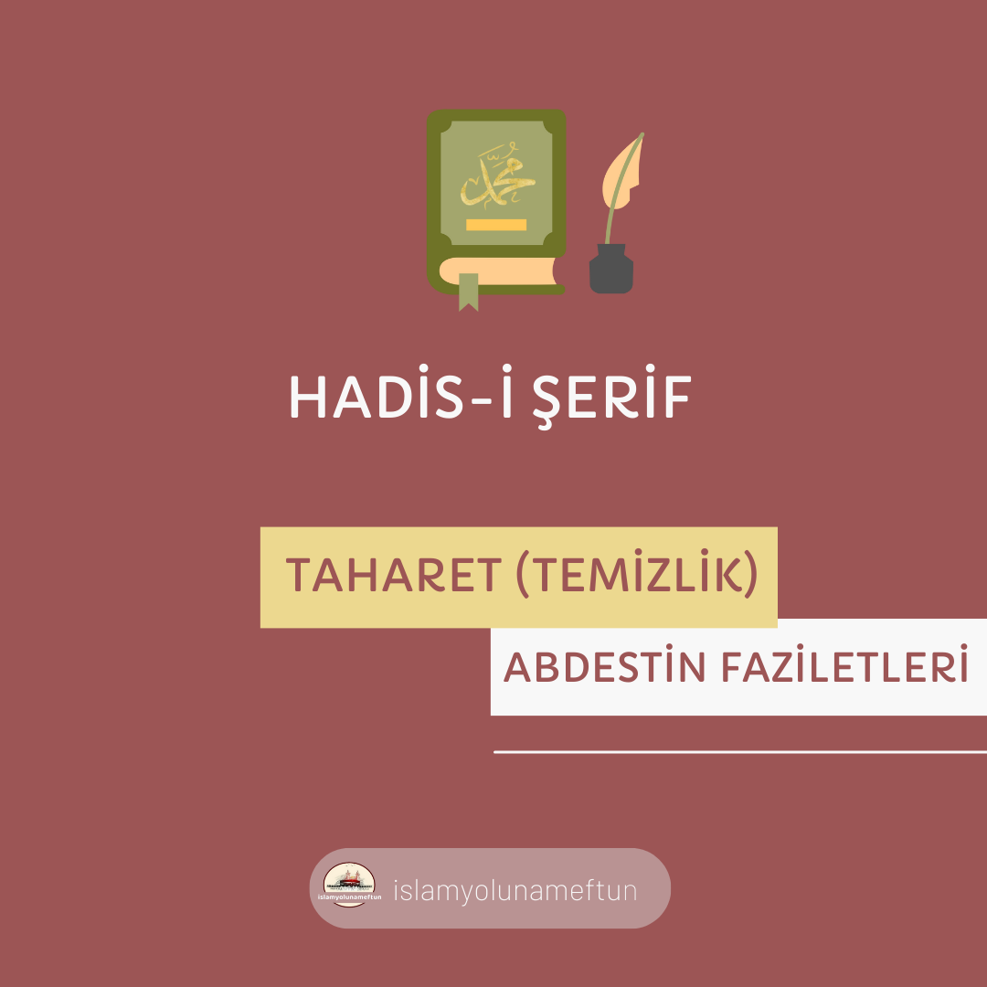 ABDESTİN FAZİLETLERİ