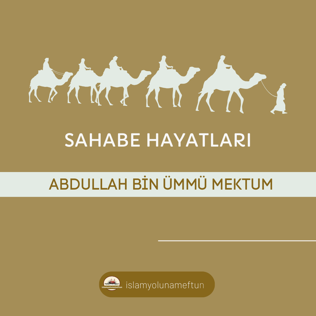 ABDULLAH BİN ÜMMÜ MEKTUM