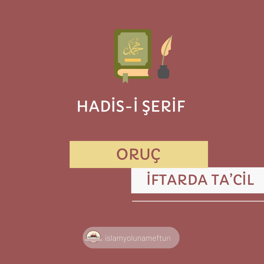 İFTARDA TA’CİL