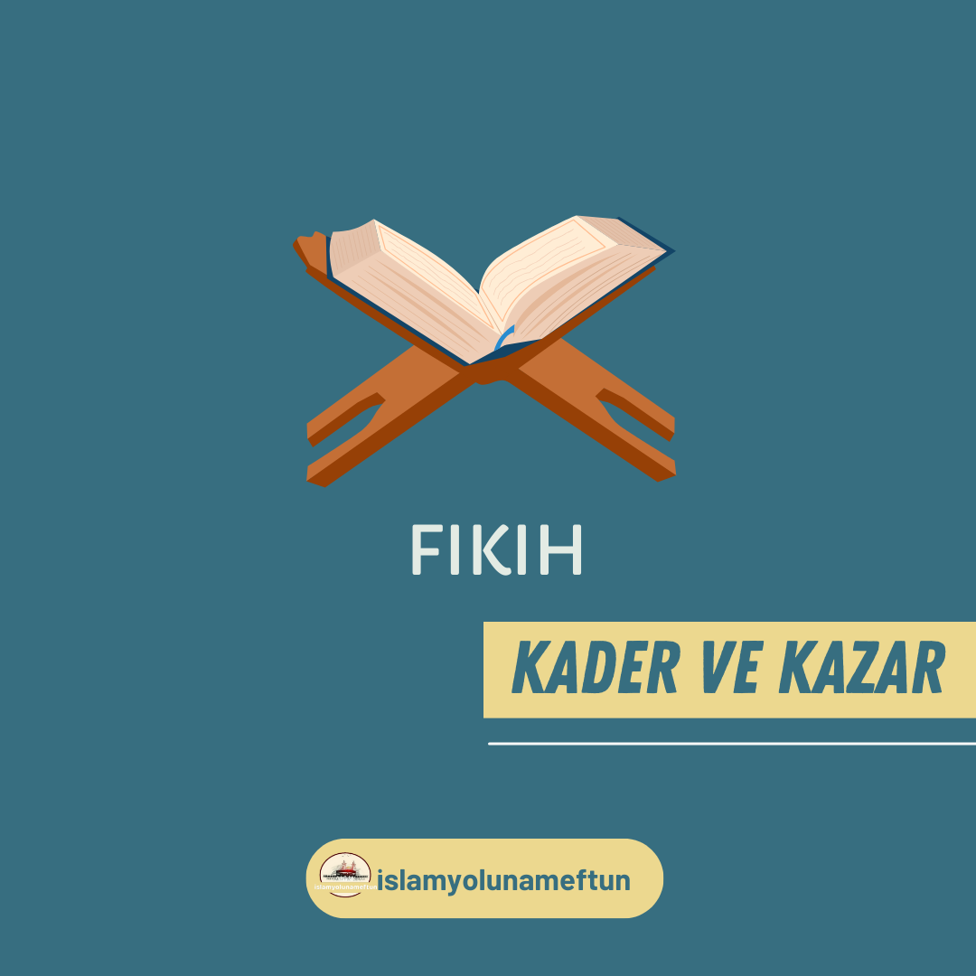 KADER VE KAZA
